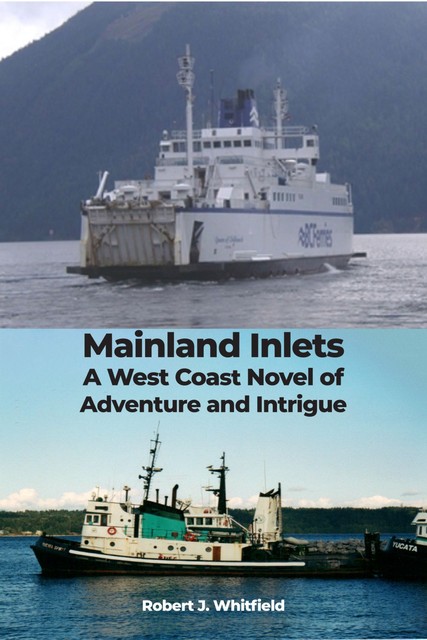 Mainland Inlets, Robert Whitfield