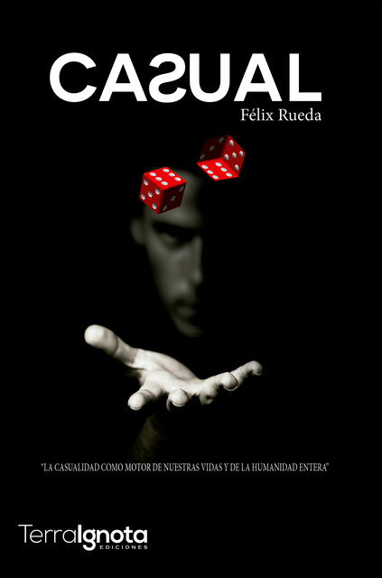 Casual, Félix Rueda