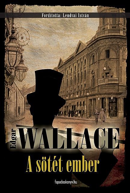 A sötét ember, Edgar Wallace