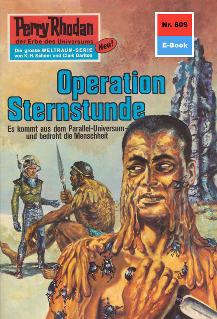 Perry Rhodan 609: Operation Sternstunde, H.G. Ewers