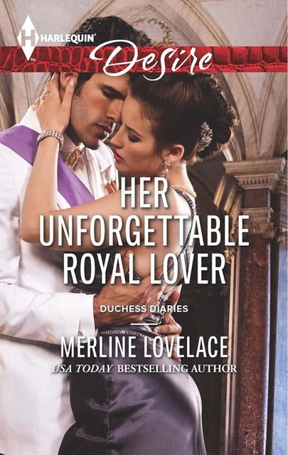 Her Unforgettable Royal Lover, Merline Lovelace