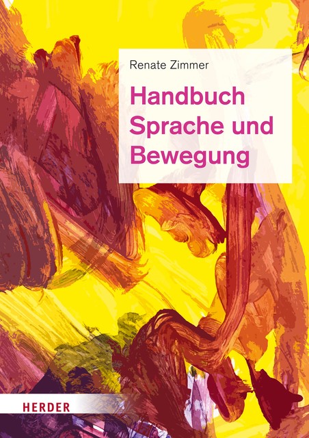 Handbuch Sprache und Bewegung, Renate Zimmer
