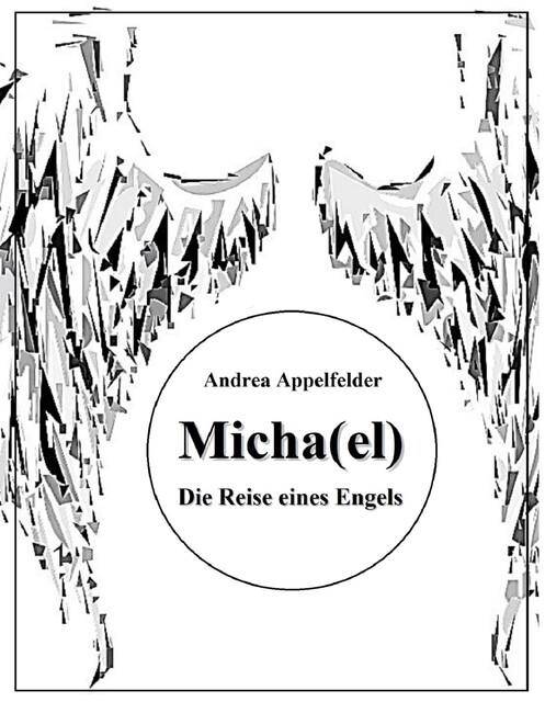 Micha(el), Andrea Appelfelder