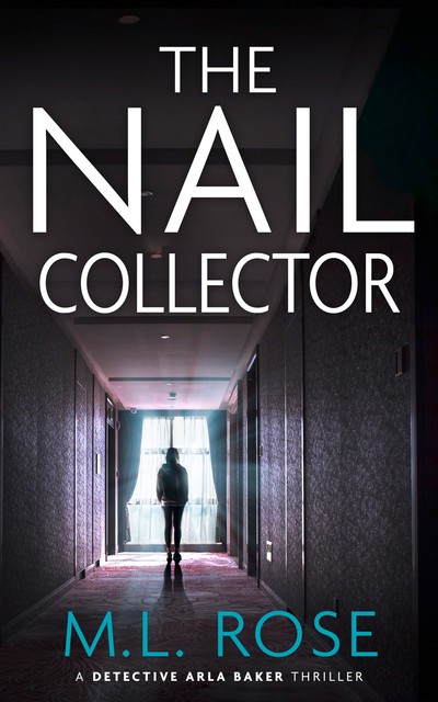 The Nail Collector, ML Rose