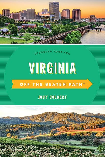 Virginia Off the Beaten Path, Judy Colbert