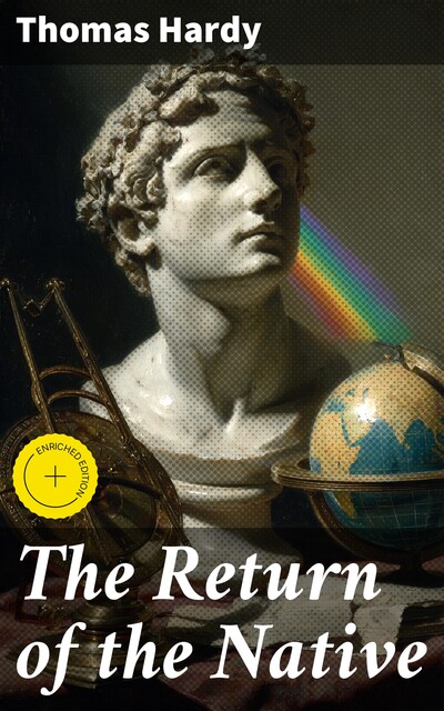 The Return of the Native, Thomas Hardy
