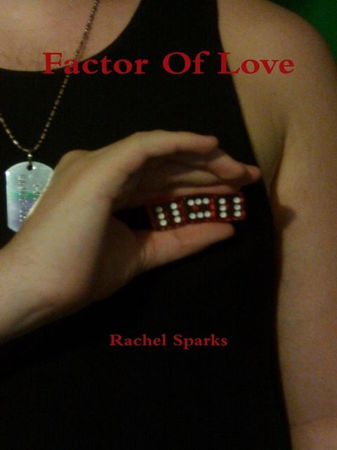 Factor of Love, Rachel Sparks