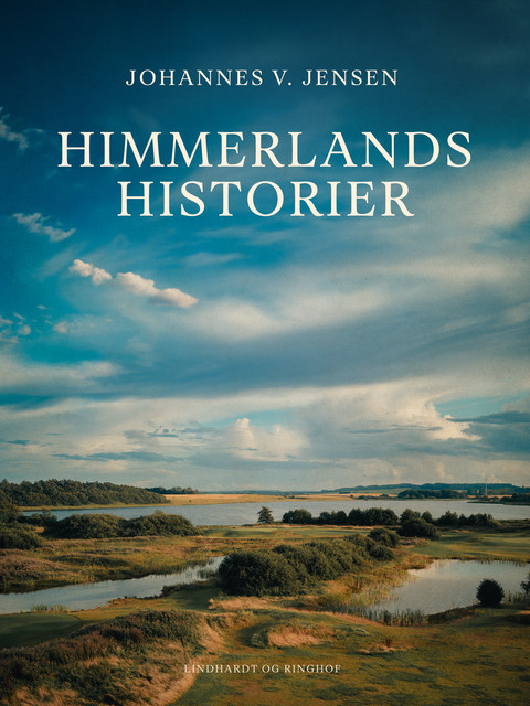 Himmerlandshistorier, Johannes V. Jensen