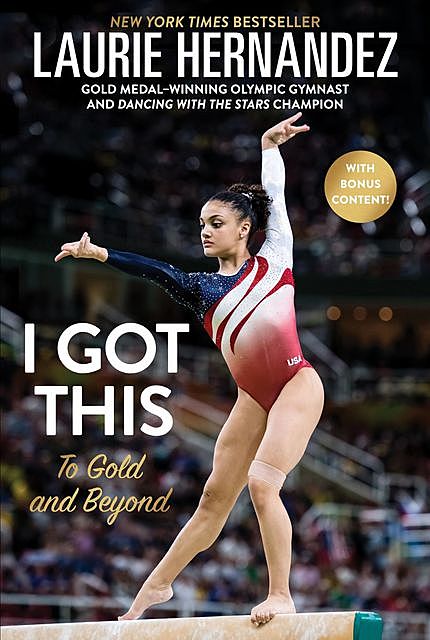 I Got This, Laurie Hernandez