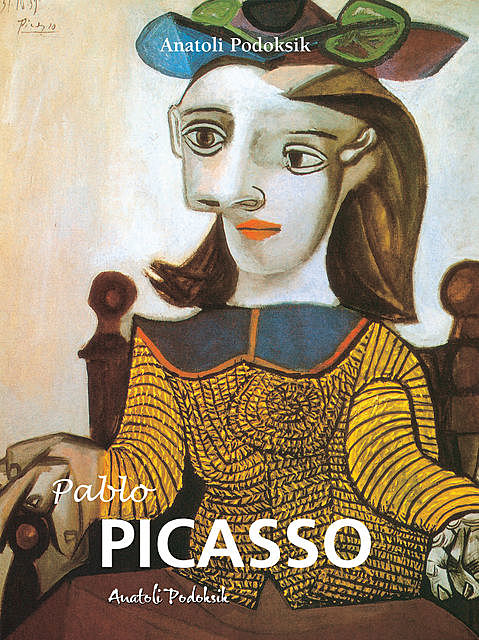 Pablo Picasso, Anatoli Podoksik