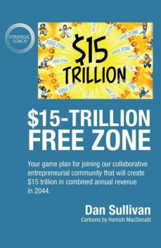 15-Trillion Free Zon, Dan Sullivan