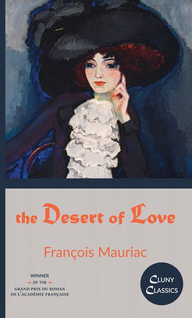 The Desert of Love, Francois Mauriac