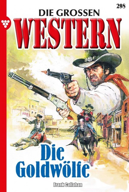 Die großen Western 298, Frank Callahan