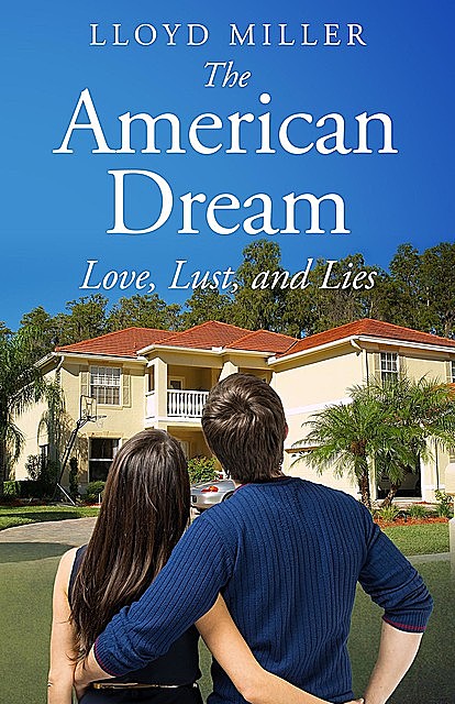 The American Dream, Lloyd Miller