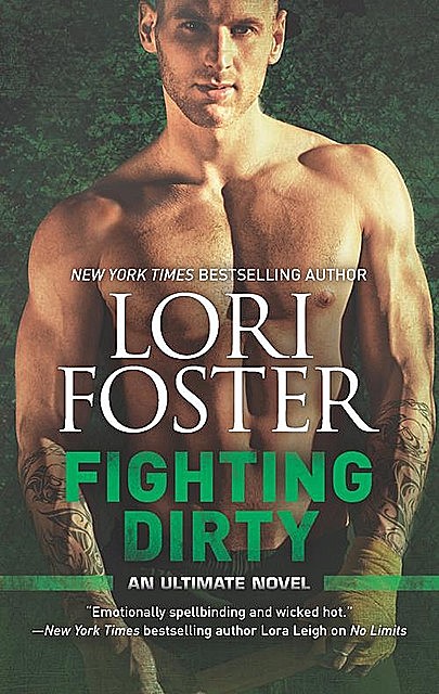 Fighting Dirty, Lori Foster