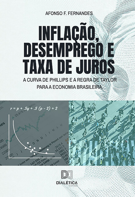 Inflação, desemprego e taxa de juros, Afonso F. Fernandes