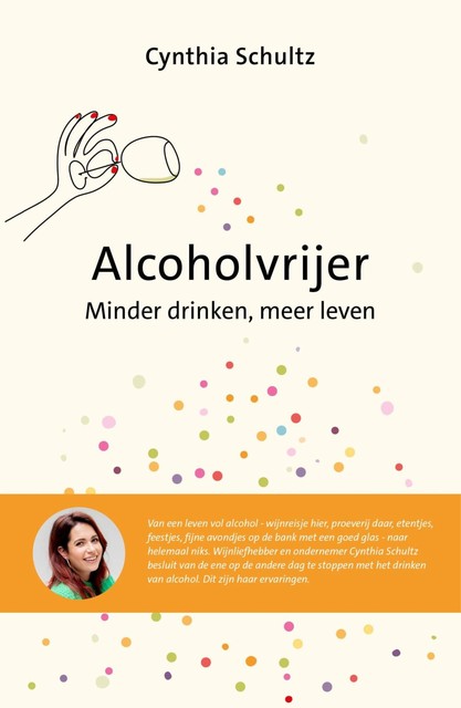 Alcoholvrijer, Cynthia Schultz