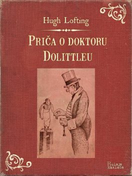 Priča o doktoru Dolittleu, Hugh Lofting