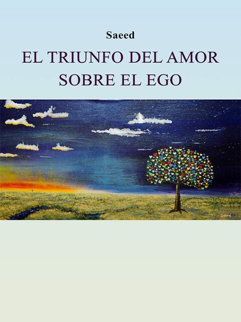 El triunfo del amor sobre el ego, Saeed Habibzadeh