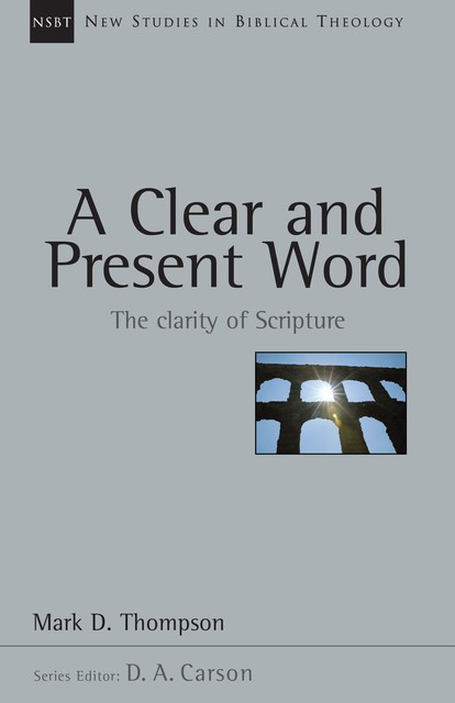 A Clear and Present Word, Mark Thompson