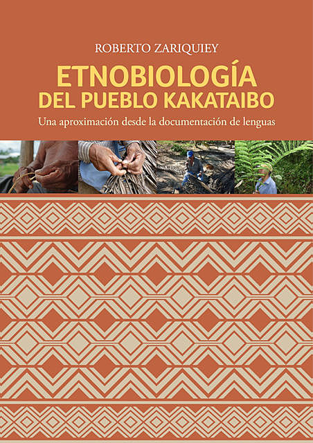 Etnobiología del pueblo kakataibo, Roberto Zariquiey