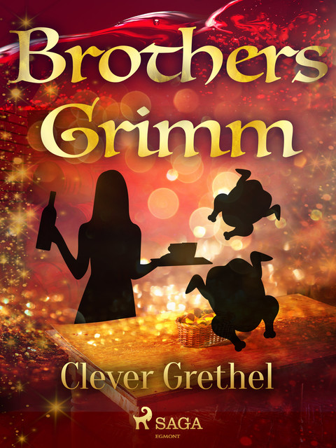 Clever Grethel, Brothers Grimm