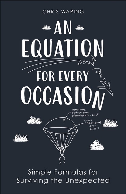 An Equation for Every Occasion, Chris Waring