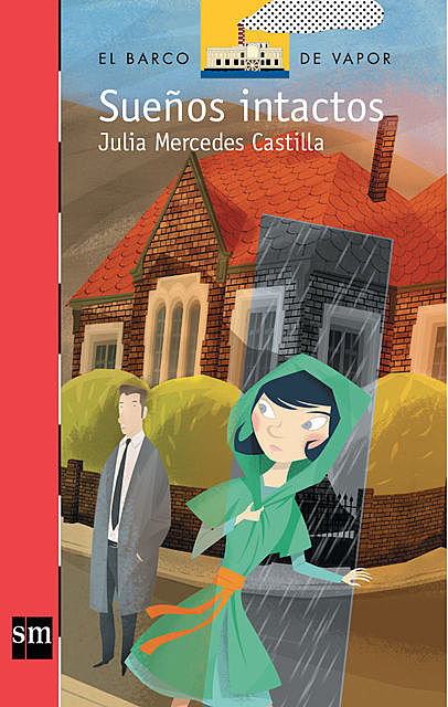 Sueños intactos, Julia Mercedes Castilla