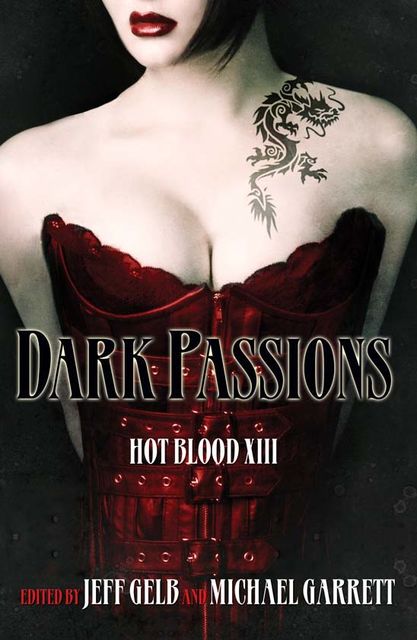 Dark Passions, Jeff Gelb, Michael Garrett