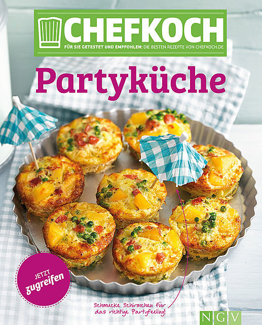 CHEFKOCH Partyküche, Göbel Verlag, Naumann, amp