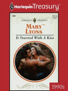 It Started With A Kiss, Mary Lyons