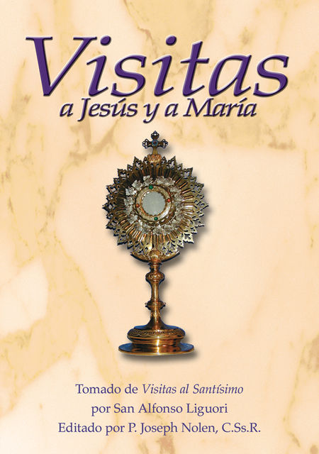 Visitas a Jesús y a María, Saint Alphonsus Liguori