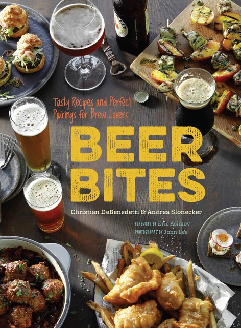 Beer Bites, Andrea Slonecker, Christian DeBenedetti