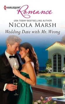 Wedding Date with Mr Wrong, Nicola Marsh