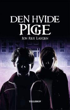 Den hvide pige, Jon Rex Laugen