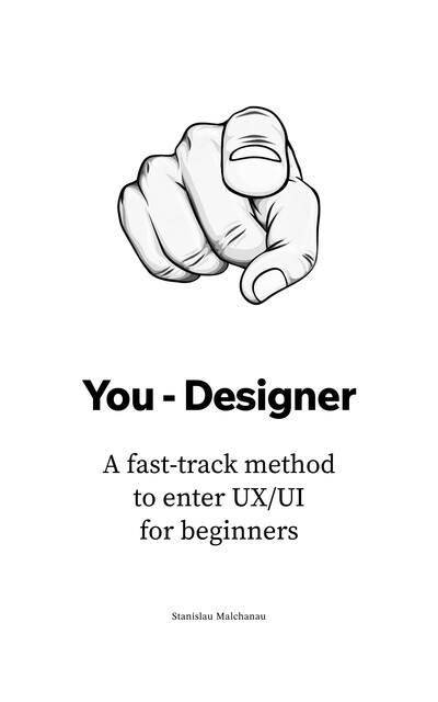 You – Designer, Stanislau Malchanau