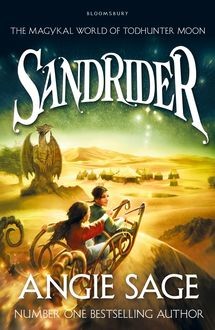 TodHunter Moon, Book Two: SandRider, Angie Sage