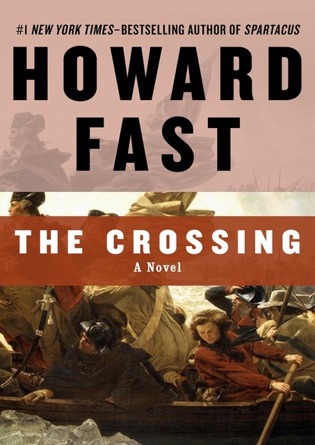 The Crossing, Howard Fast