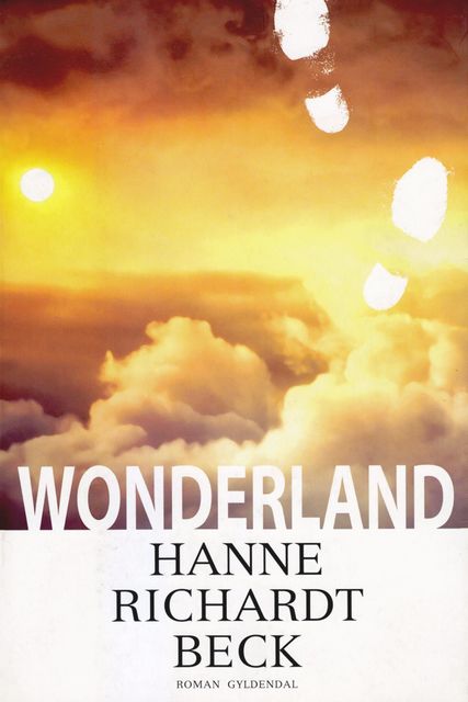 Wonderland, Hanne Richardt Beck