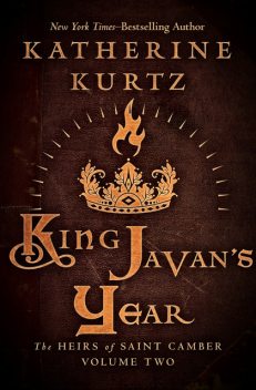 King Javan's Year, Katherine Kurtz