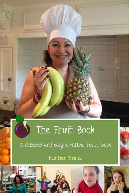 Fruit Book, Heather Prince