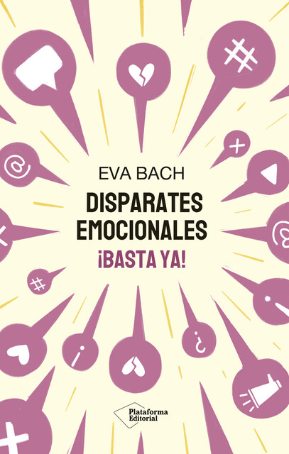 Disparates emocionales, Eva Bach