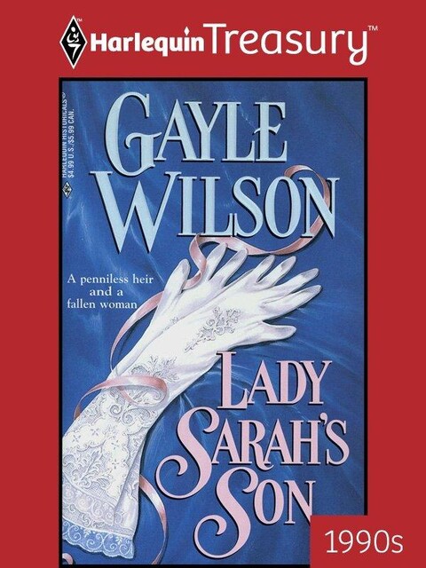 Lady Sarah's Son, Gayle Wilson