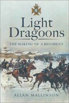 Light Dragoons, Allan Mallinson