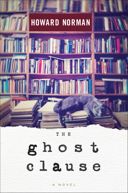 The Ghost Clause, Howard Norman