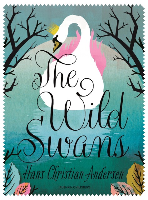 The Wild Swans, Hans Christian Andersen