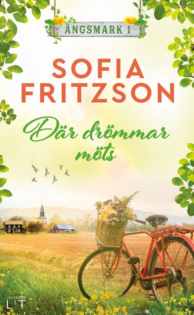Där drömmar möts, Sofia Fritzson