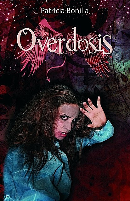 Overdosis, Patricia Bonilla