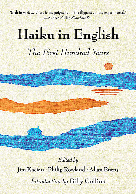 Haiku in English: The First Hundred Years, Billy Collins