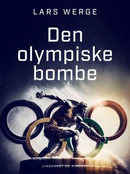 Den olympiske bombe, Lars Werge